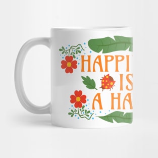 Happiness is a Habit Mug